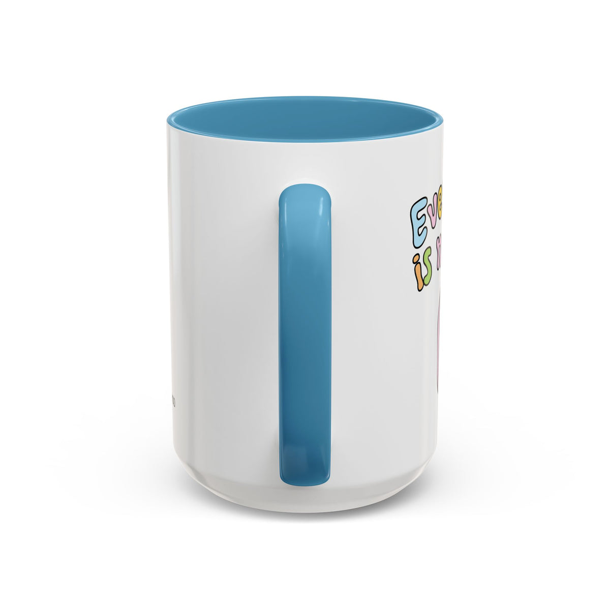 Everything Is Not Under Control Mug