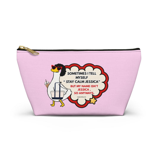 Sometimes I Tell Myself Makeup Bag