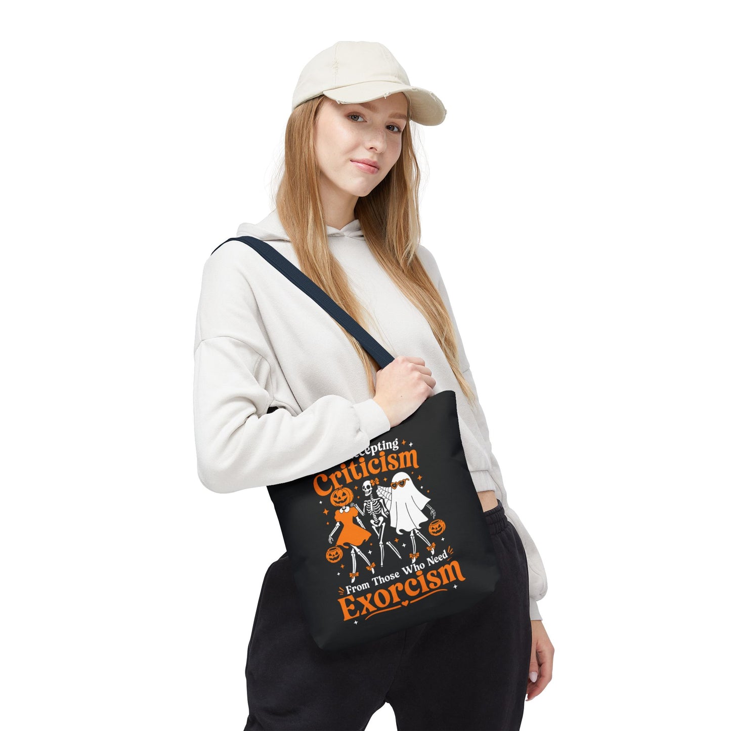 Not Accepting Criticism From Those Who Need Exorcism Tote Bag