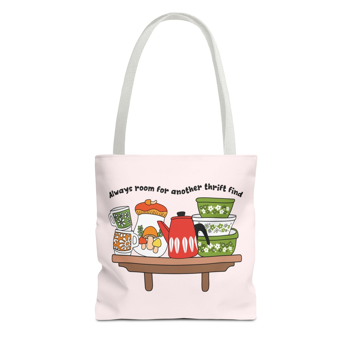 Tote Bag – Always Room For Another Thrift Find