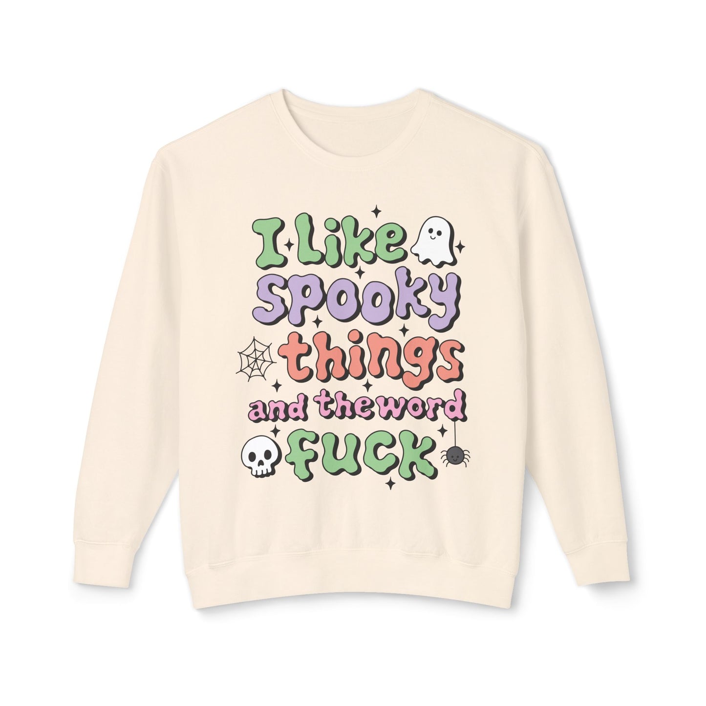 Women's Crewneck "I Like Spooky Things"