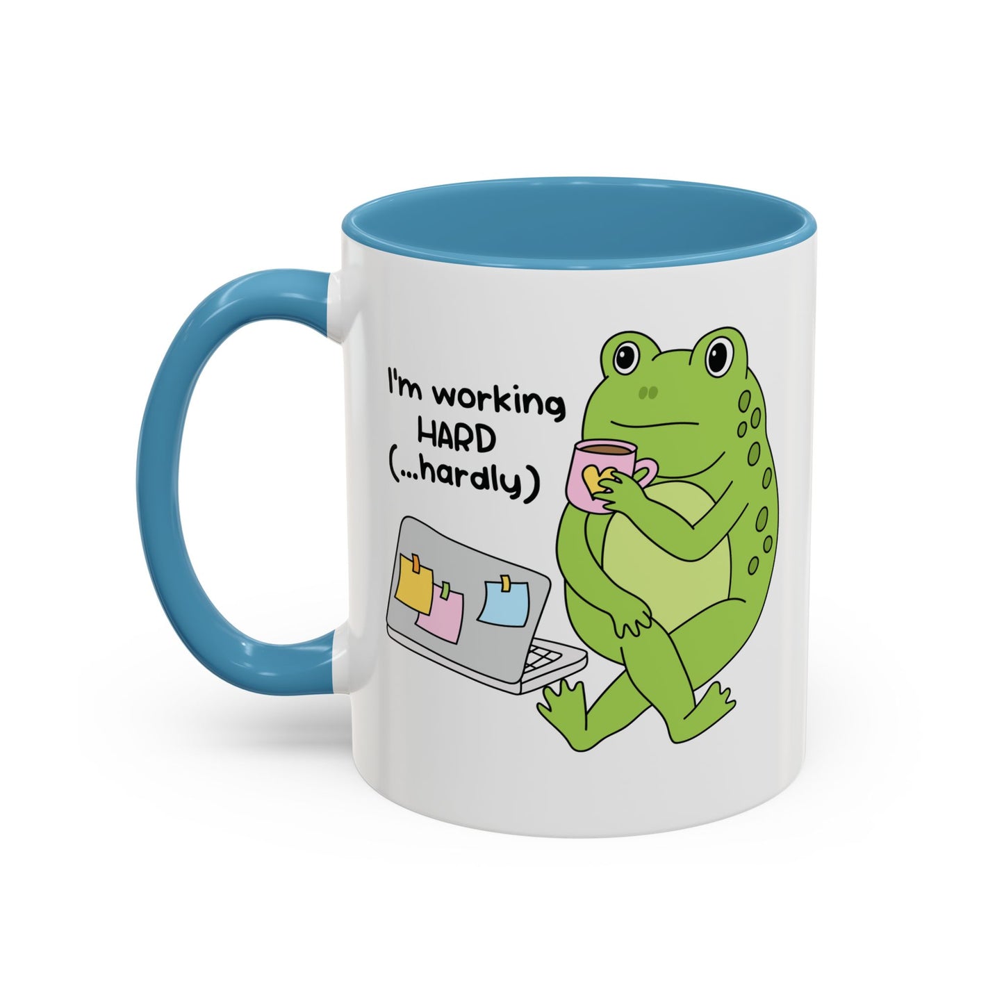 I'm working hard mug
