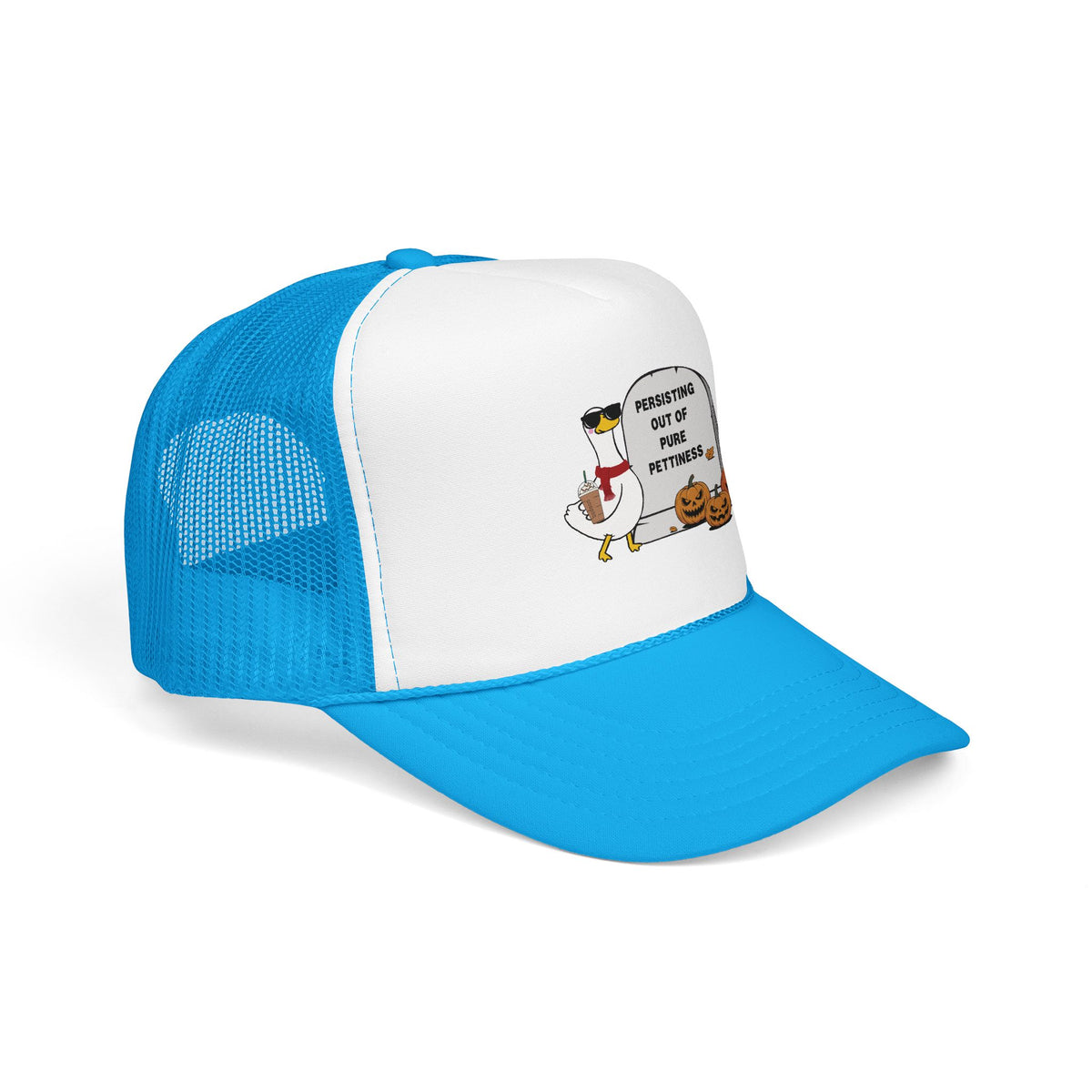 Persisting Out Of Pettiness Cap