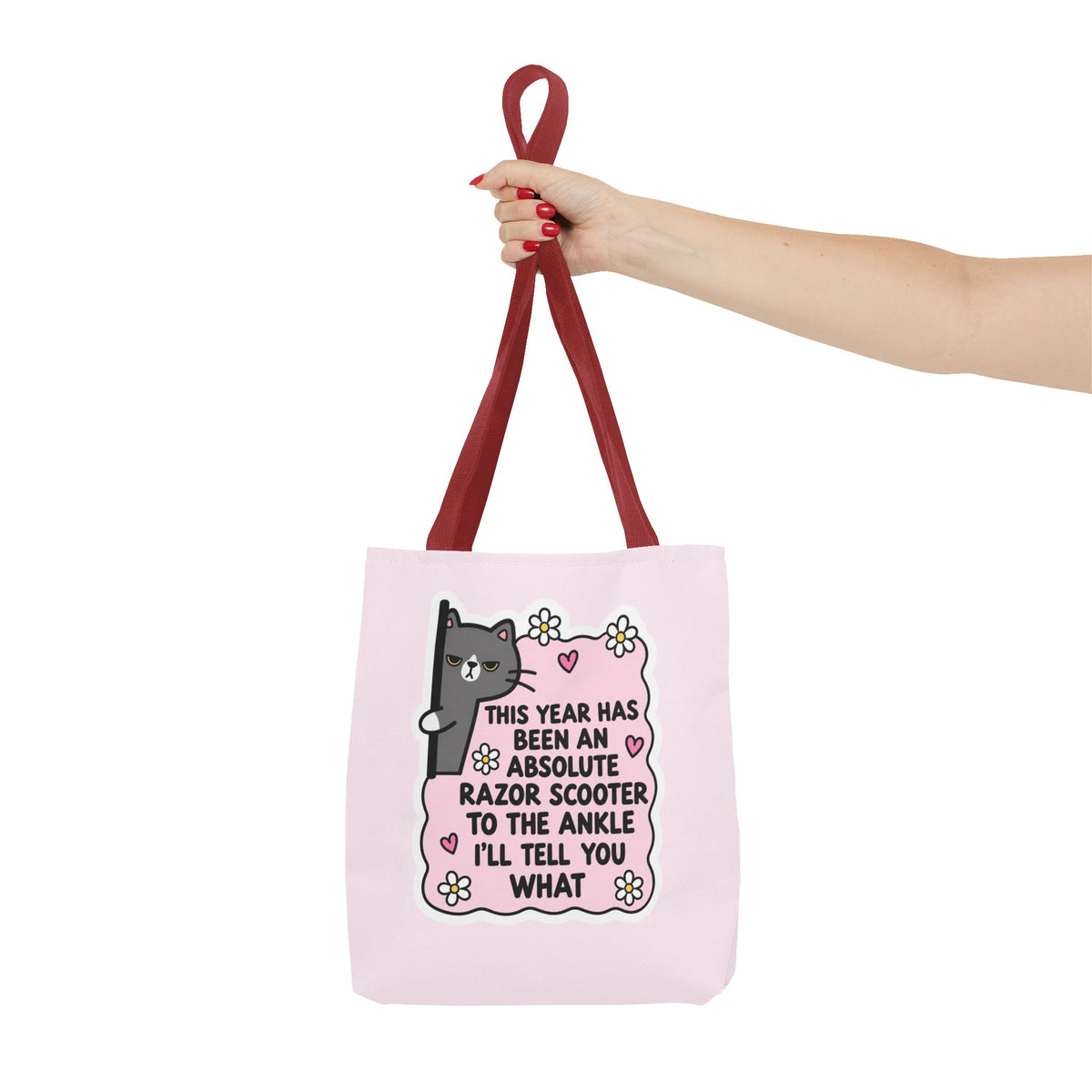 This Year Has Benn An Absolute Razor Scooter To The Ankle Tote Bag