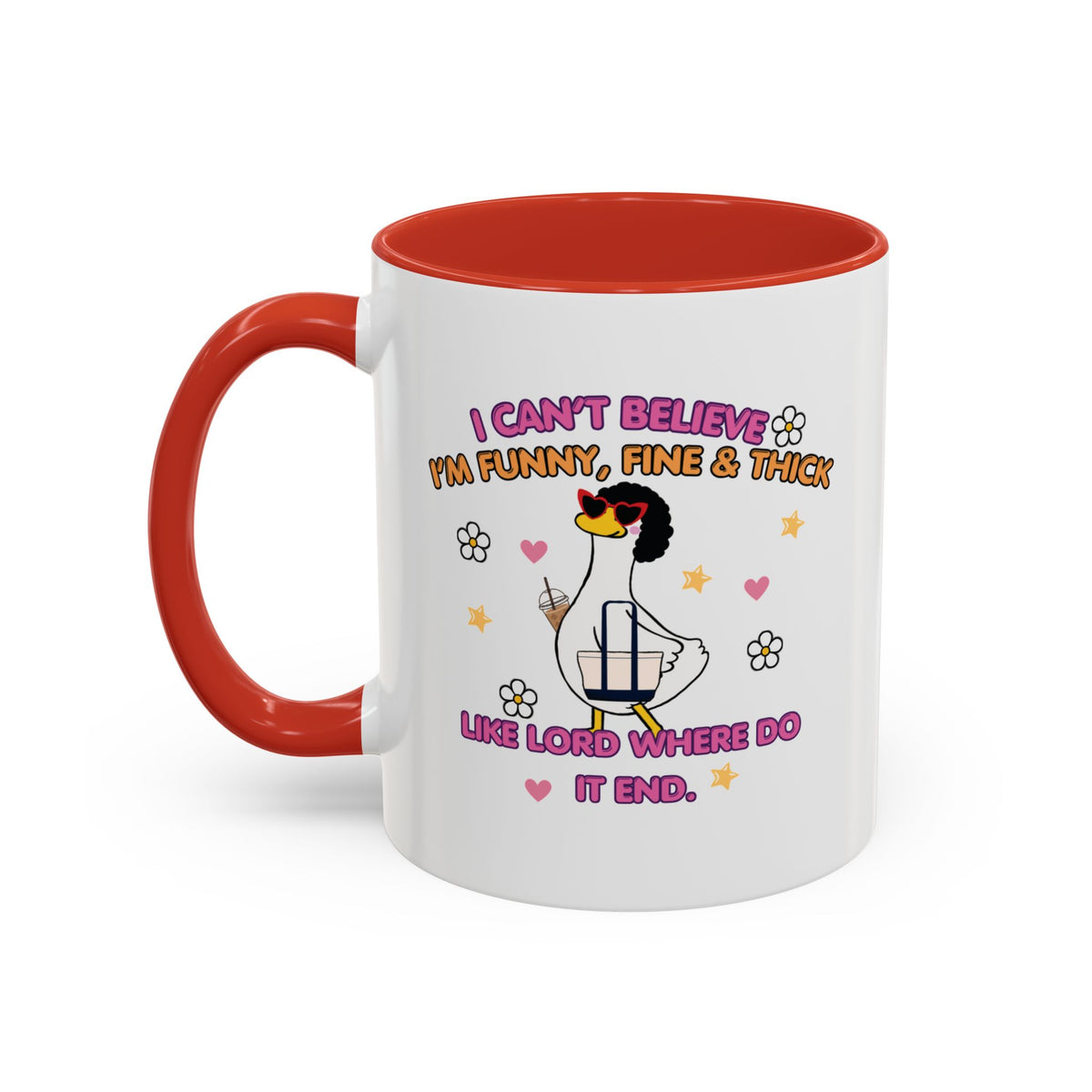 I Can't Believe I'm Funny Mug