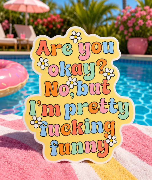 Are You Ok Sticker
