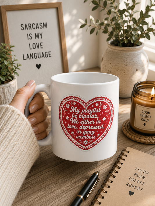 My Playlist Be Bipolar Mug