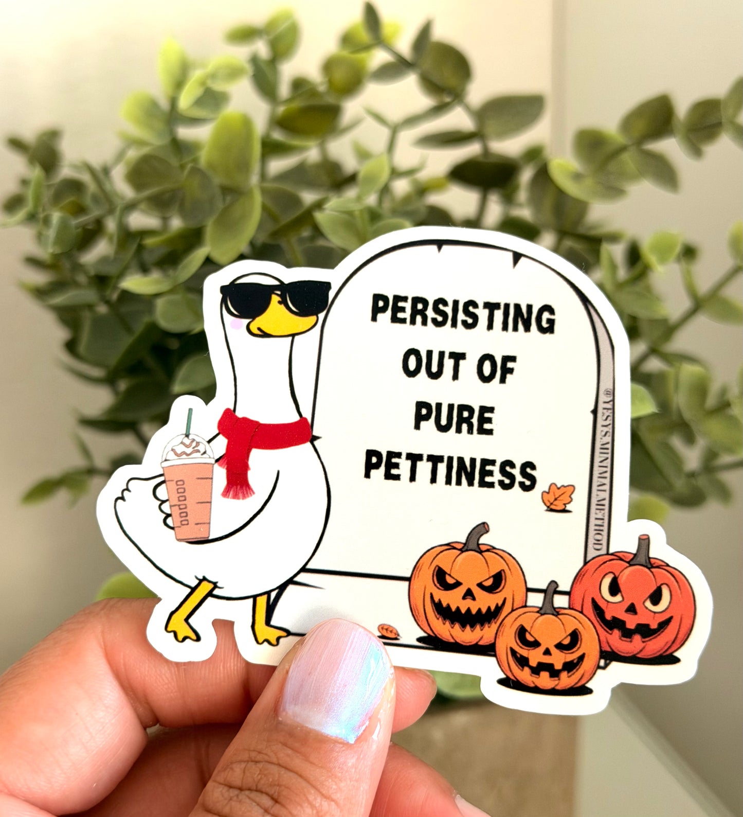 Persisting Out Of Pettiness Sticker 3”