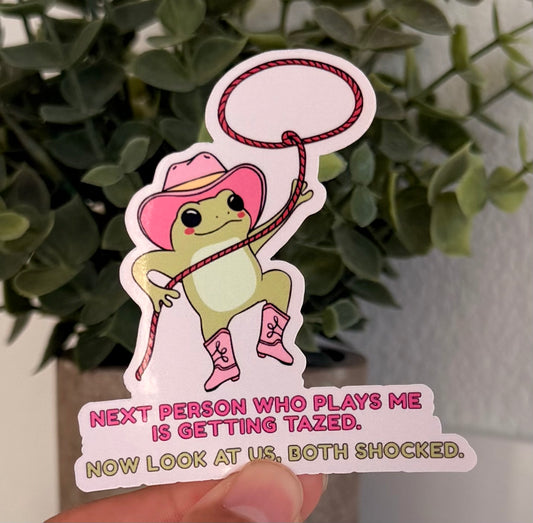 Next Person Who Plays Me Sticker