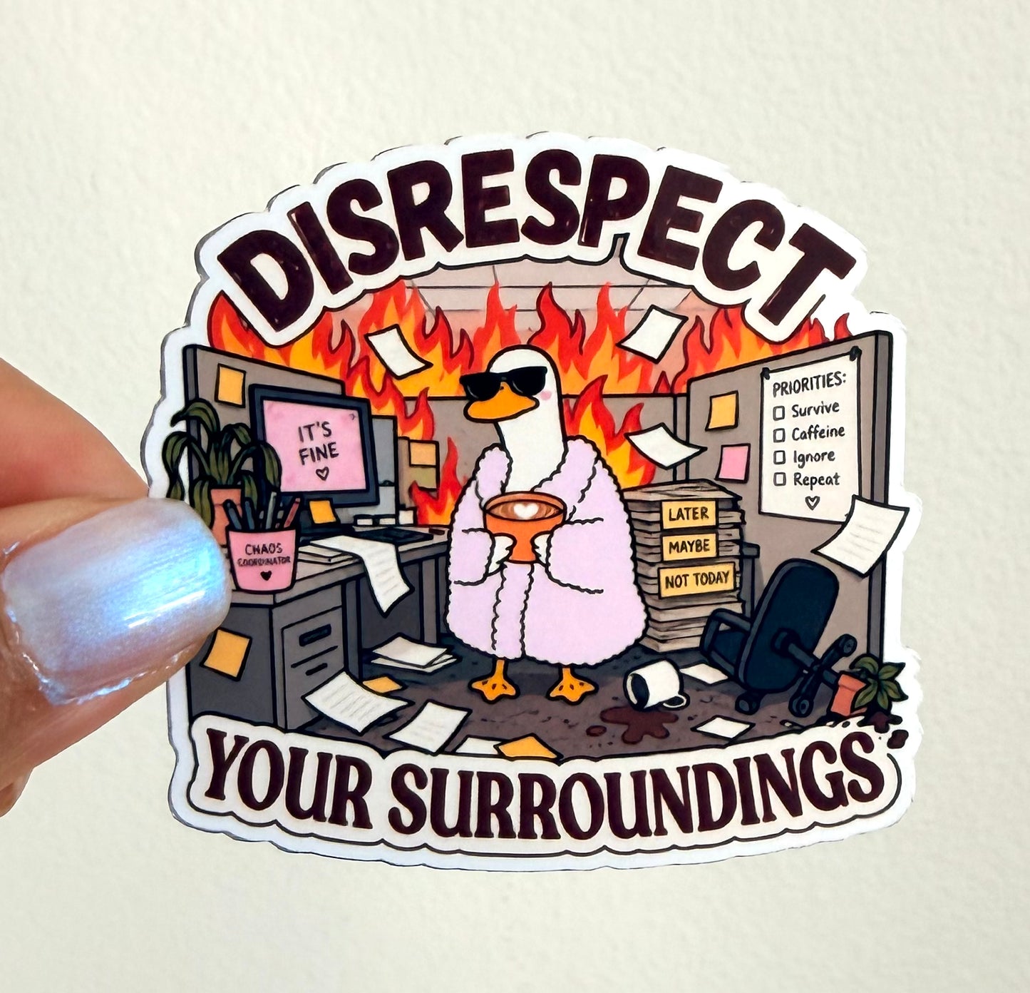 Disrespect Your Surroundings Sticker 2.8" Vinyl glossy